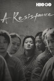 A Resistance 🎬