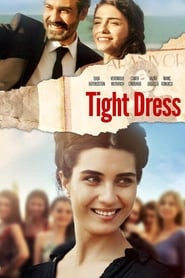 Tight Dress - Dar Elbise 🎬