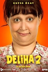 Deliha 2 🎬
