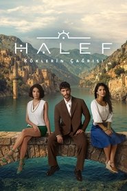 Halef: Koklerin Cagrisi