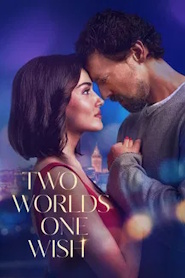 Two Worlds, One Wish